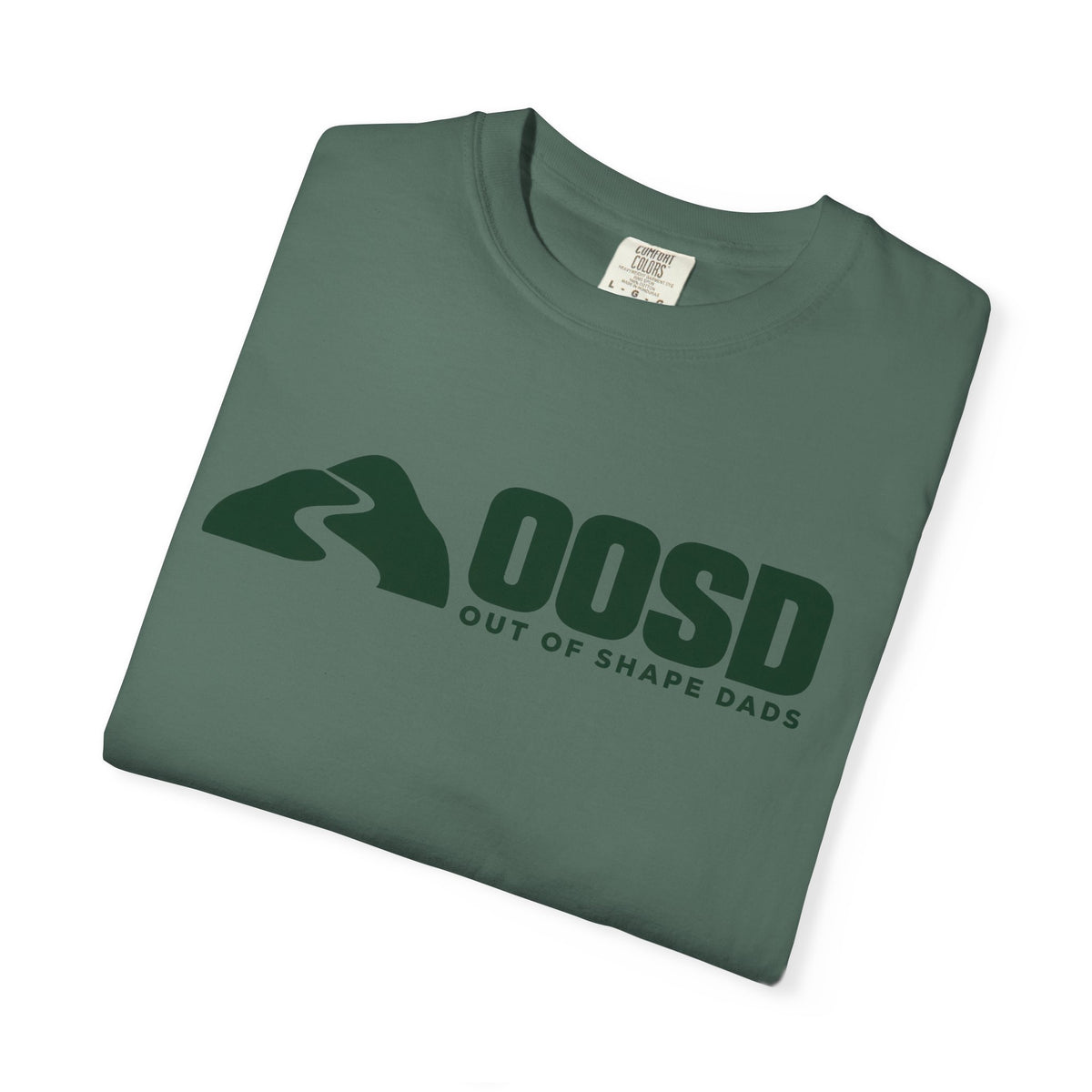 OOSD Out of Shape Dads - Comfort Colors T-Shirt