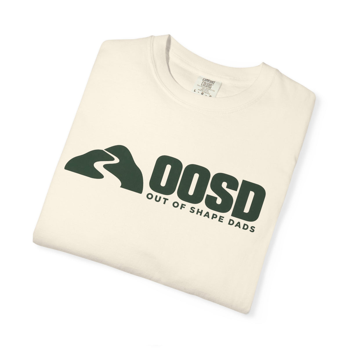 OOSD Out of Shape Dads - Comfort Colors T-Shirt