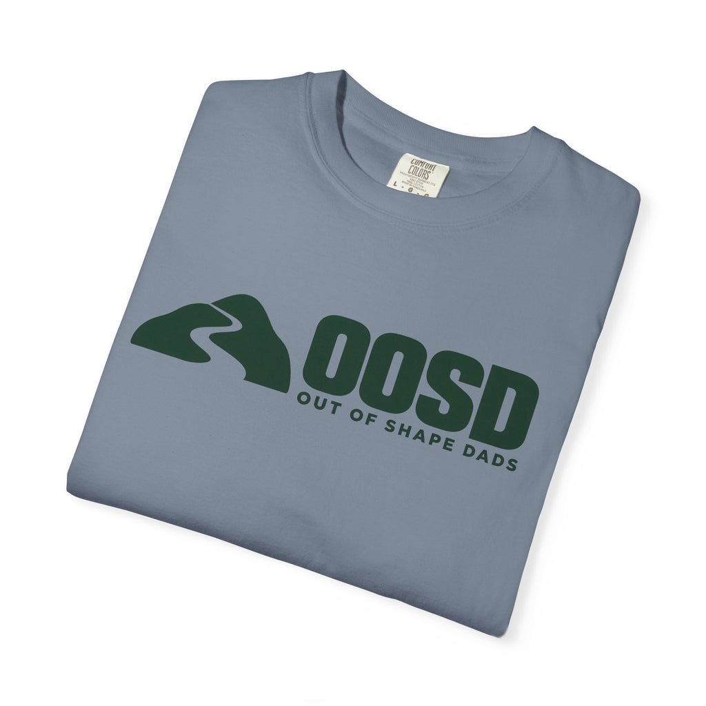 OOSD Out of Shape Dads - Comfort Colors T-Shirt